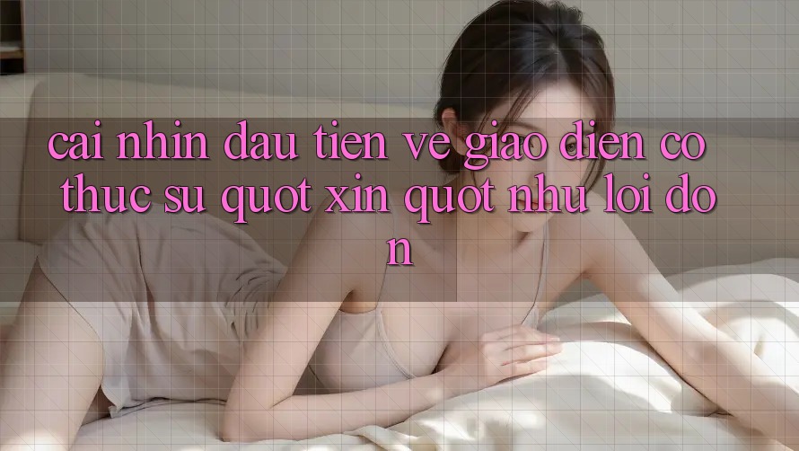 Cái nhìn đầu tiên về giao diện – Có thực sự " xịn" như lời đồn? Cái nhìn đầu tiên về giao diện – Có thực sự " xịn" như lời đồn?