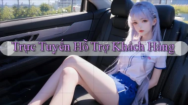 Trực tuyến Hỗ trợ khách hàng